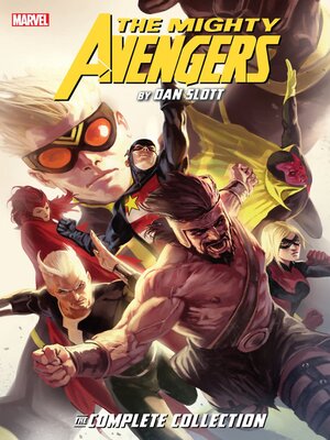 cover image of The Mighty Avengers By Dan Slott: The Complete Collection